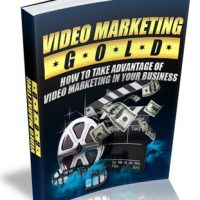 Video Marketing Gold
